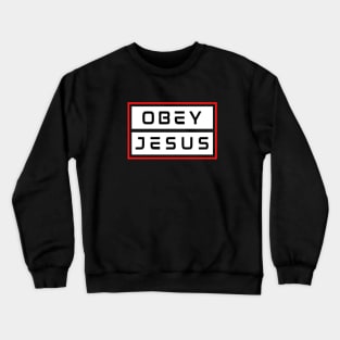 Obey Jesus | Christian Typography Crewneck Sweatshirt